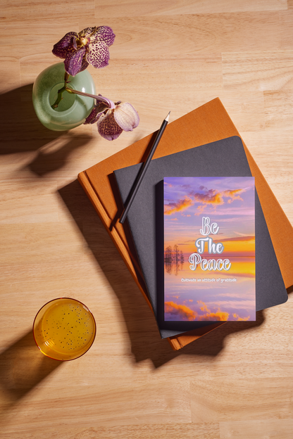 Be The Peace gratitude journal with 160 pages and flexible dated entries for cultivating positivity and mindfulness